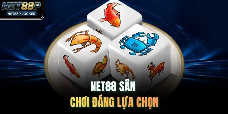 NET88 sân chơi đáng lựa chọn